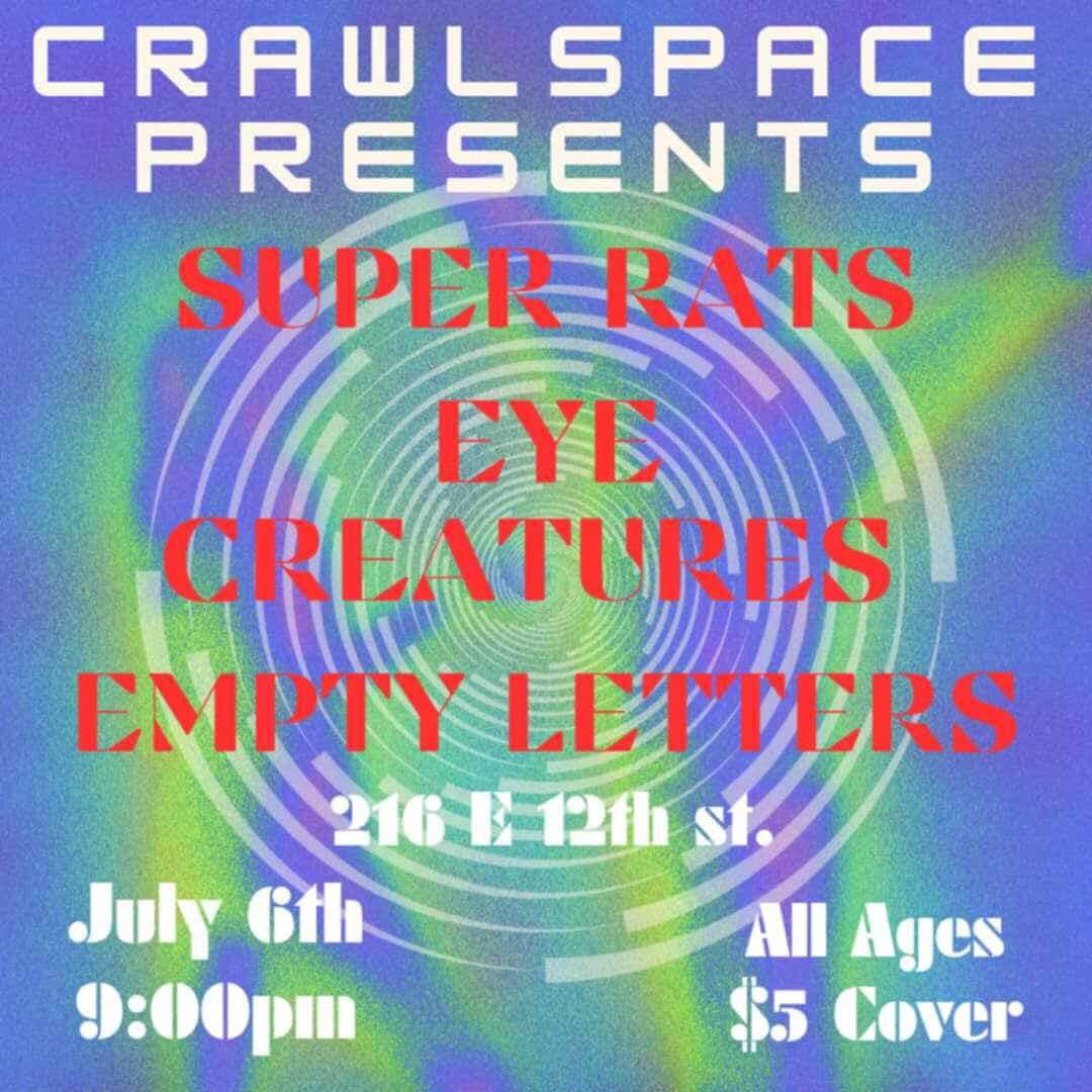 July 6th Crawlspace Flyer
